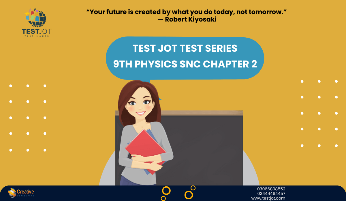 9th class physics chapter 2 test pdf